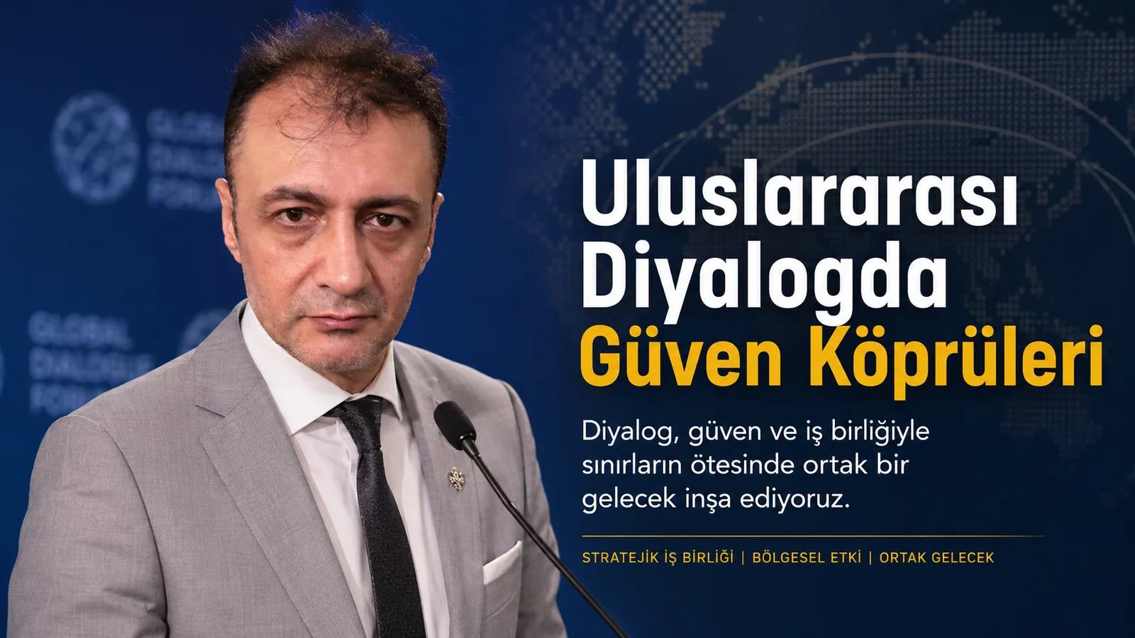 Prof. Dr. Bilal Semih Bozdemir — Küresel Diyalogda Güven Köprüleri